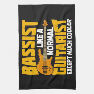 Music Art Bassist Like A Normal Guitarist Kitchen Towel