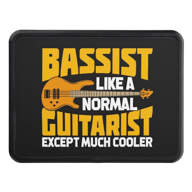 Music Art Bassist Like A Normal Guitarist Trailer Hitch Cover (Front)