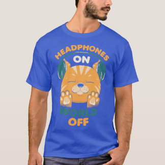 Music Cat Headphones On World Off by Tobe Fonseca T-Shirt