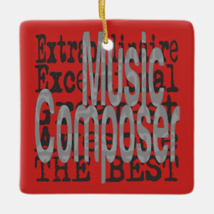 Music Composer Extraordinaire Ceramic Ornament