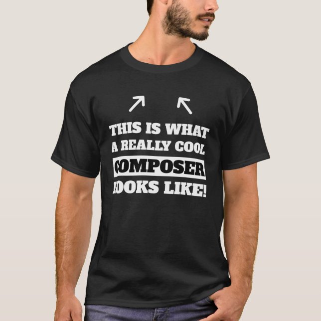 Music Composing Saying Quote  Idea T-Shirt (Front)