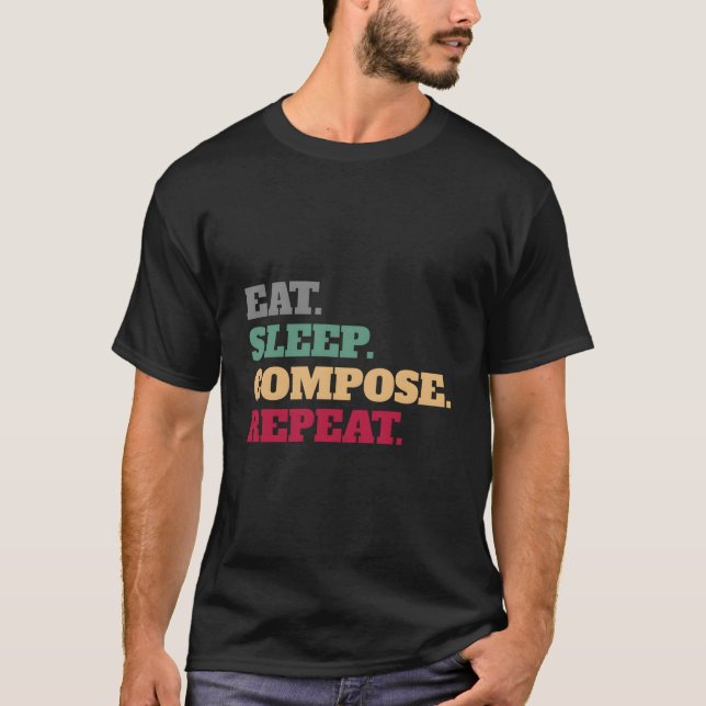Music Composition Composers For Songwriters T-Shirt (Front)