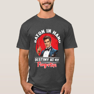 Music Director Baton In Hand Music Lover Musician T-Shirt