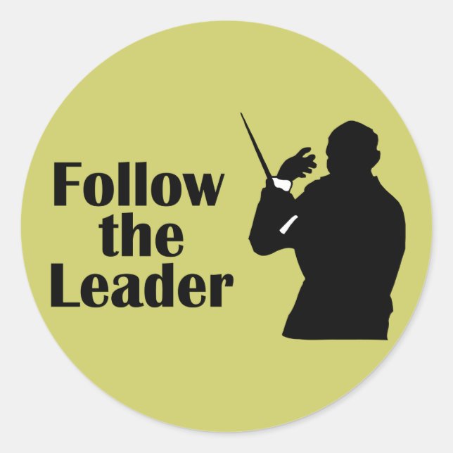 Music Director Follow The Leader Classic Round Sticker (Front)