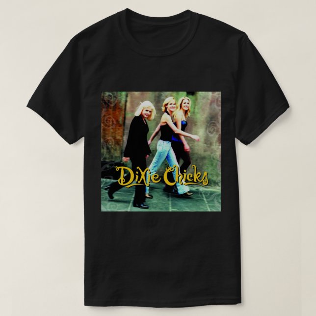 Music Dixie Chicks Singer Band Women   T-Shirt (Design Front)