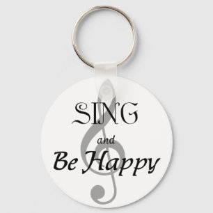 Music Expressions "SING and Be Happy" Keychain