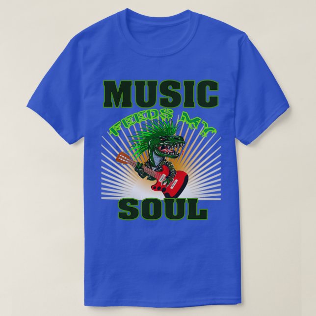 Music Feeds My Soul T-Shirt (Design Front)