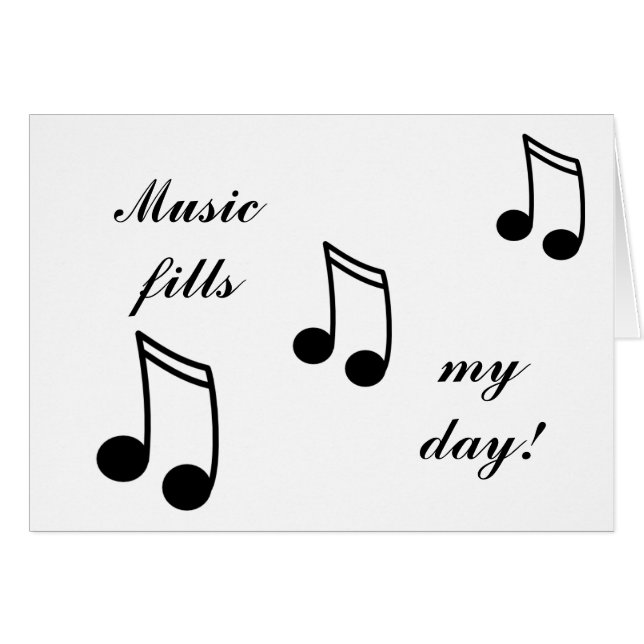 Music Fills My Day! (Front Horizontal)