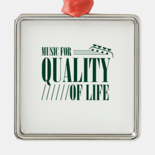 Music For Quality Of Life Metal Ornament