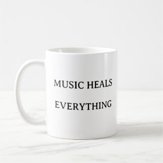 Music Gift Mug – Music Heals Everything Quote