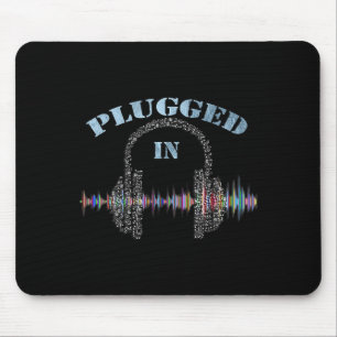 Music Gifts Heartbeats Graphic Quote Plugged In Mu Mouse Pad