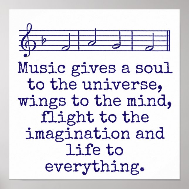 Music Gives A Soul - Music Quote  Poster (Front)