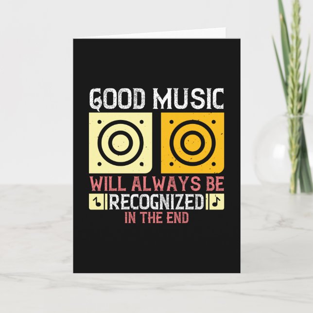 Music - Good Music Will Be Recognized Card (Front)