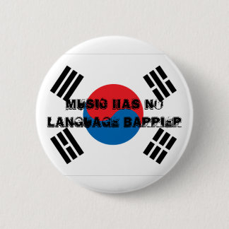 Music Has No Language Barrier 2 Inch Round Button