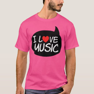 music i love music T-Shirt