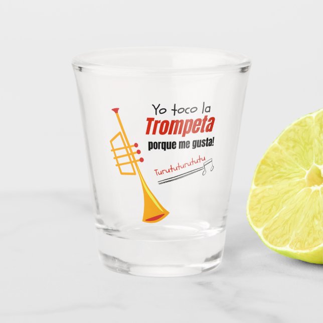 Music , instrument, lovers trumpet quote shot glass (Front)
