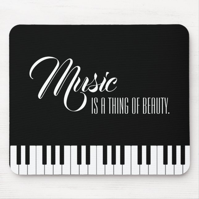Music Is A Thing Of Beauty Mouse Pad (Front)