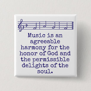Music Is An Agreeable Harmony - Music Quote 2 Inch Square Button