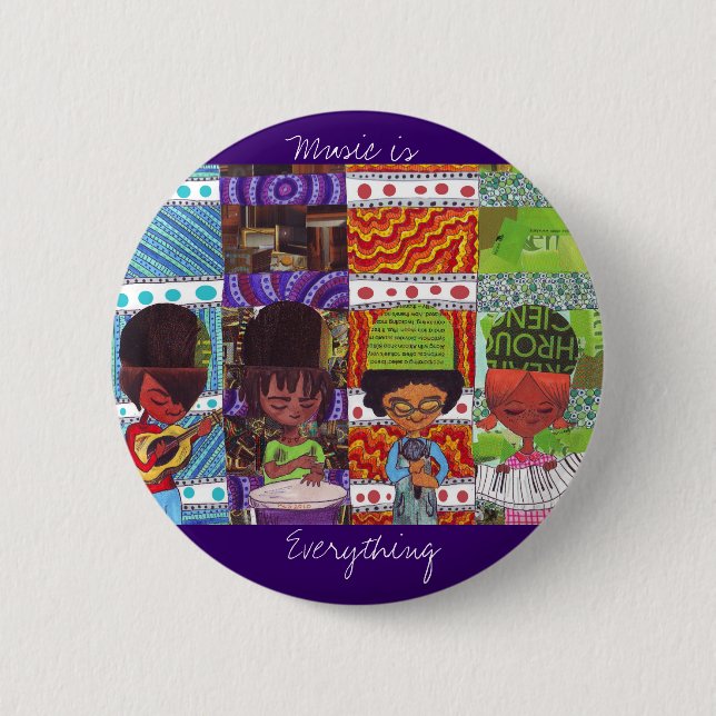 Music is Everything 2 Inch Round Button (Front)