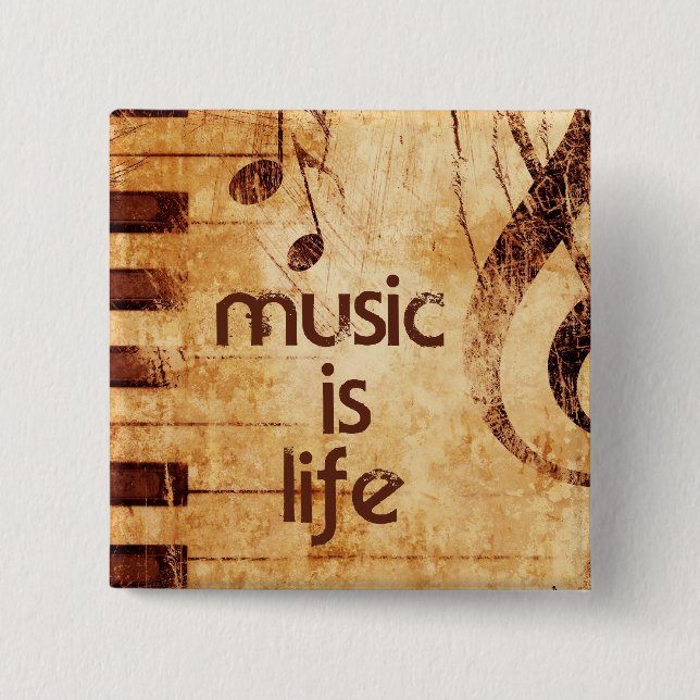 Music is Life 2 Inch Square Button (Front)