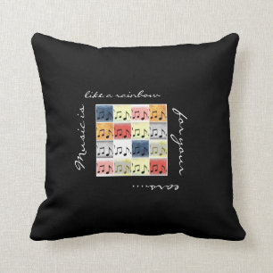 Music is like a rainbow for your ears... throw pillow