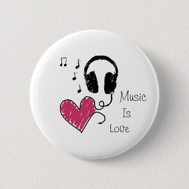 Music Is Love 2 Inch Round Button (Front)