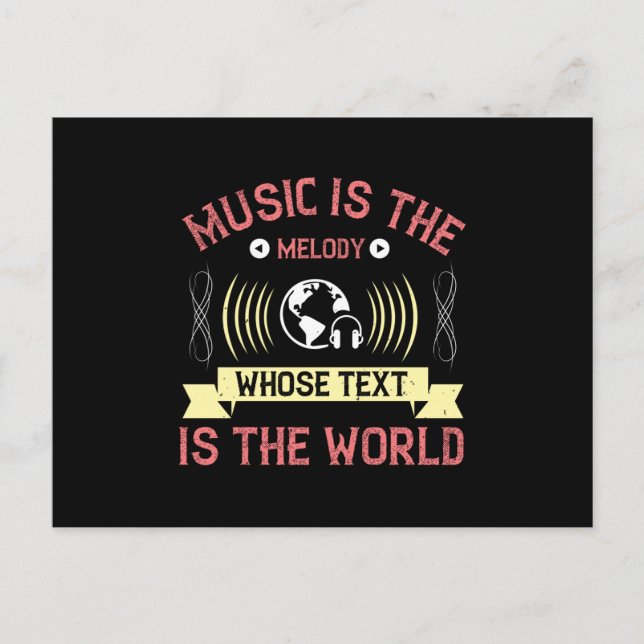 Music Is Melody Whose Text Is The World Postcard (Front)