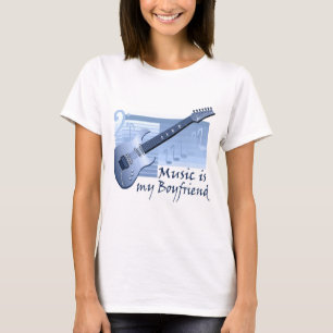 Music is my Boyfriend T-shirts and Gifts.