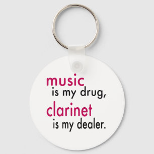 Music Is My Drug, Clarinet Is My Dealer Keychain