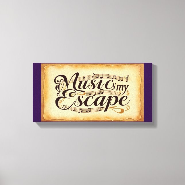 Music Is My Escape 2 Canvas Print (Front)
