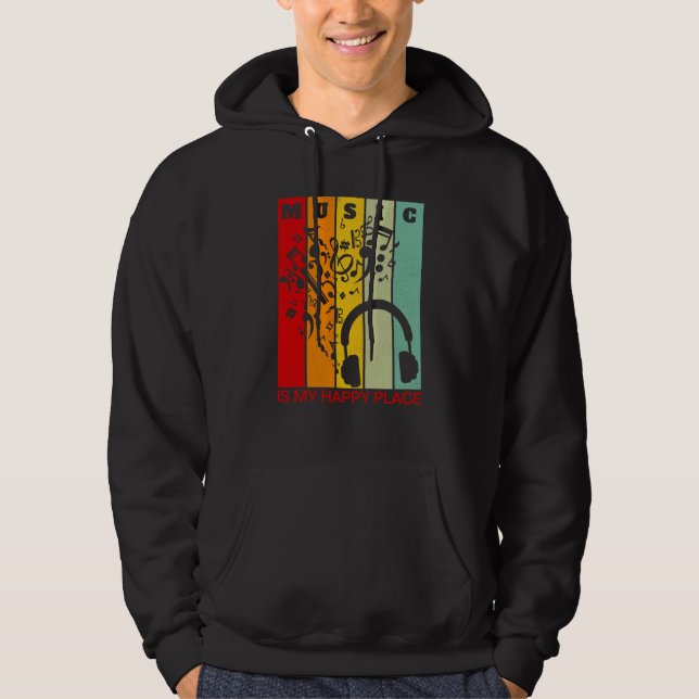 Music is My Happy Place Musician Artists Singer  1 Hoodie (Front)