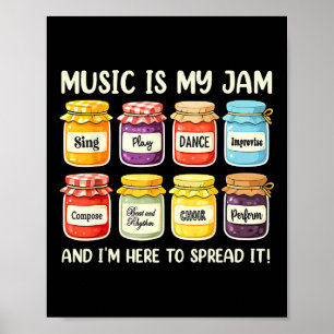 Music Is My Jam Music Lover Music Teacher Back To Poster