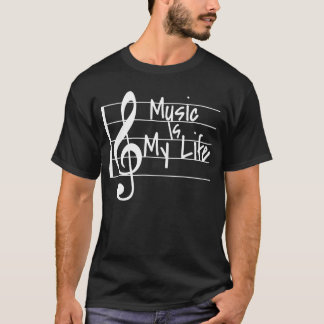 Music Is My Life Musical Note gift T-Shirt