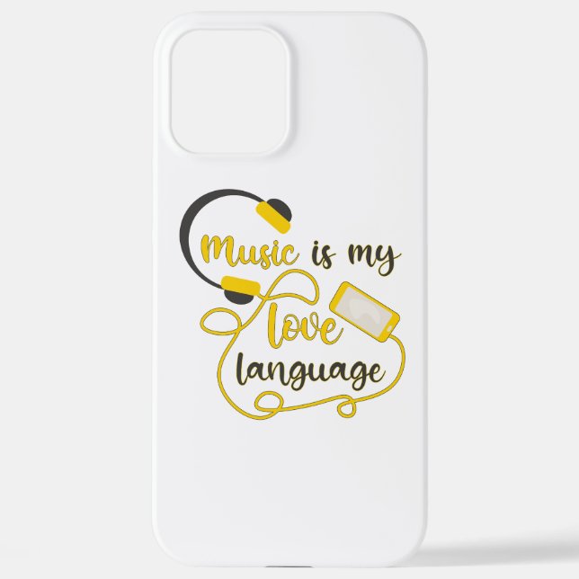 Music is my love language romantic phrase iPhone case (Back)
