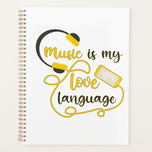 Music is my love language romantic phrase planner (Front)