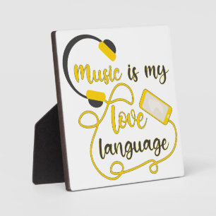Music is my love language romantic phrase plaque