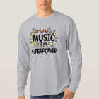 Music Is My Superpower Men's T-Shirt