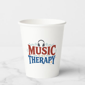 Music Is My Therapy Funny Music Lover Headphones D Paper Cups