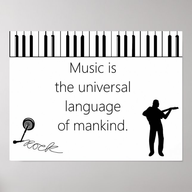 Music is the universal language of mankind quote poster (Front)