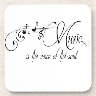 Music Is The Voice Of The Soul Coaster