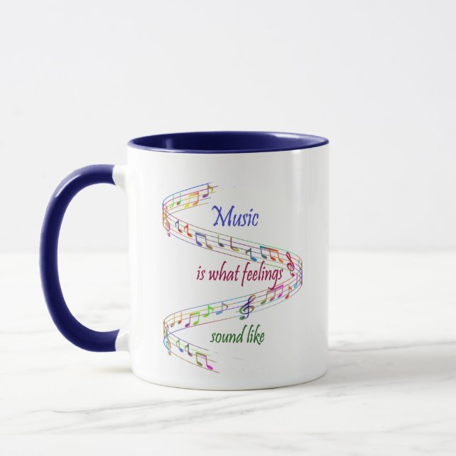 Music is what Feelings Sound Like Inspirational Mug (Left)