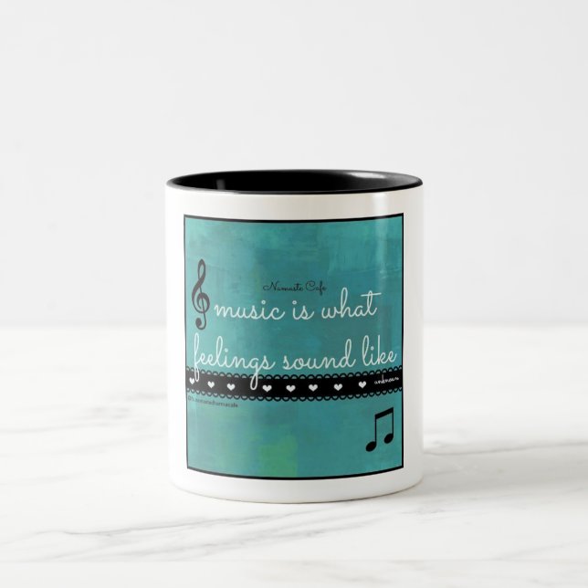 MUSIC IS WHAT FEELINGS SOUND LIKE MUG (Center)