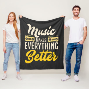 Music Make Everything Better Singer Songwriter Fleece Blanket