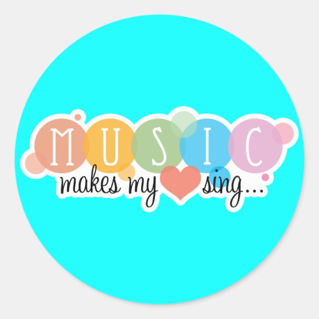 Music Makes My Heart Sing Classic Round Sticker (Front)