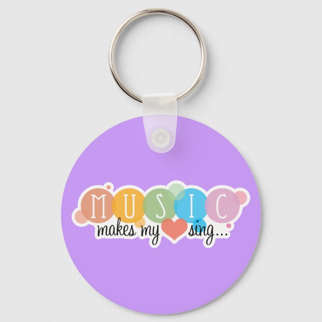 Music Makes My Heart Sing Keychain (Front)