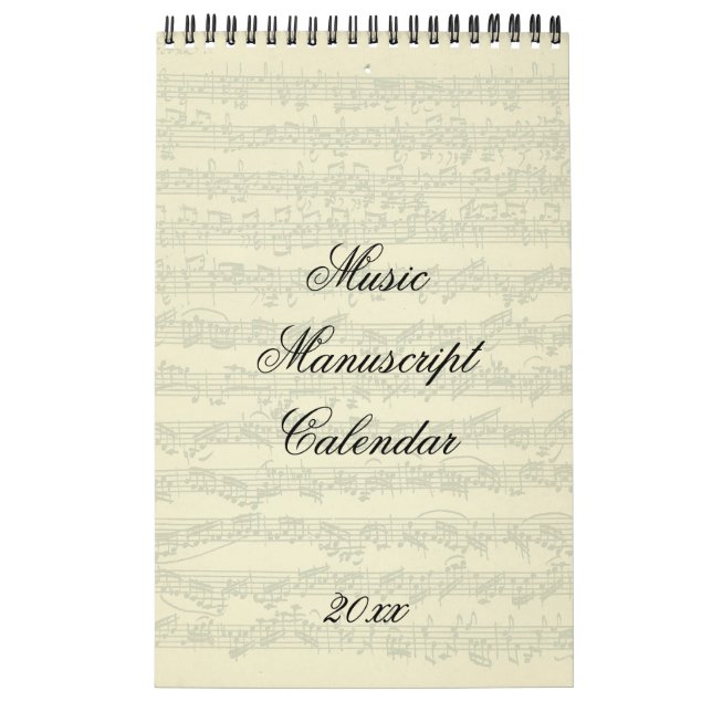 Music Manuscript Excerpts Current Year Calendar (Cover)
