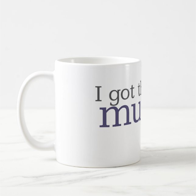 Music Mug | I Got The Music In Me (Left)