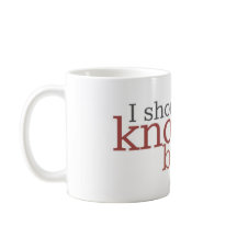 Music Mug | I Should've Known Better