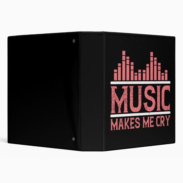 Music - Music Makes Me Cry Binder (Background)