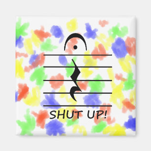 Music Notation Rest with Shut up Magnet